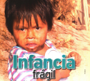 INFANCIA FRÁGIL